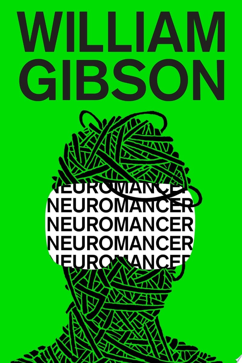 Why You Should Read Neuromancer? A Detailed Review