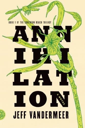 Why Read Annihilation? A Detailed Review